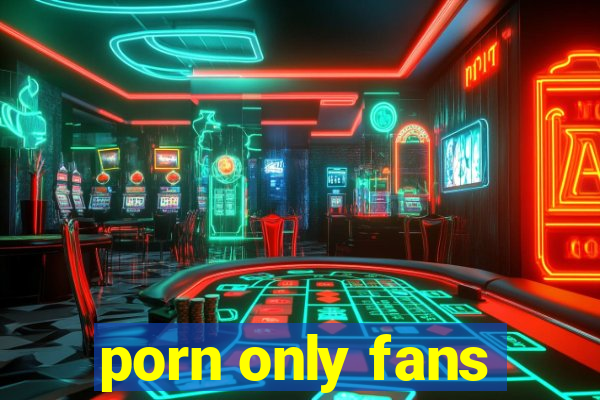 porn only fans